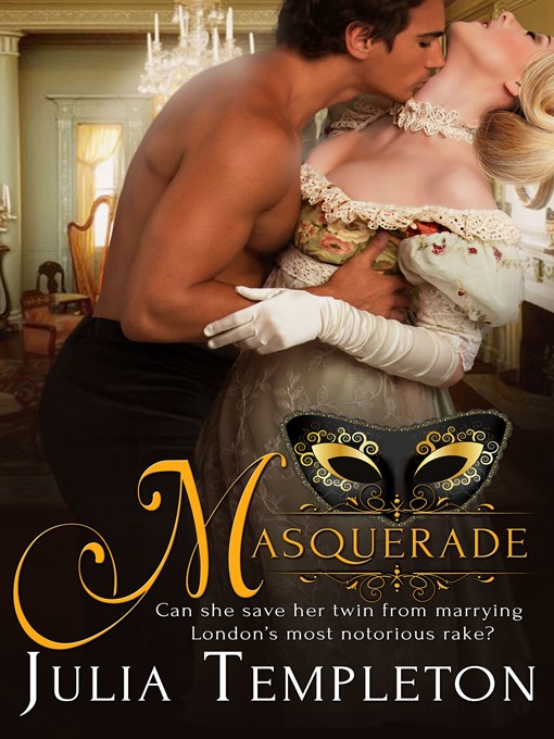 Title details for Masquerade by Julia Templeton - Available